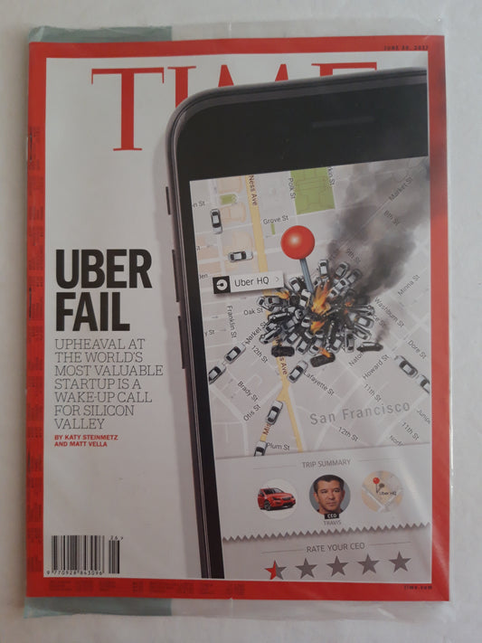 Time magazine Uber Fail Upheaval at the world`s most valuable startup is a wake-up call for silicon valley CEO Travis Original packaging OVP Original verpackt 26.06.2017 Juni 2026