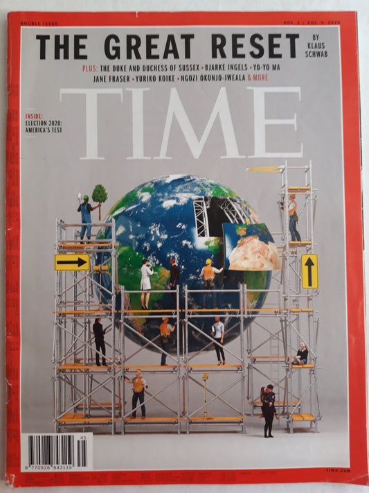 Time magazine The Great Reset by Klaus Schwab Election 2020 02.11.2020 / 09.11.2020 November 2020