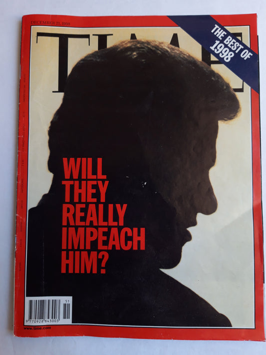 Time magazine Will they really impeach him? The best of 1998 21.12.1998 21. Dezember December 1998