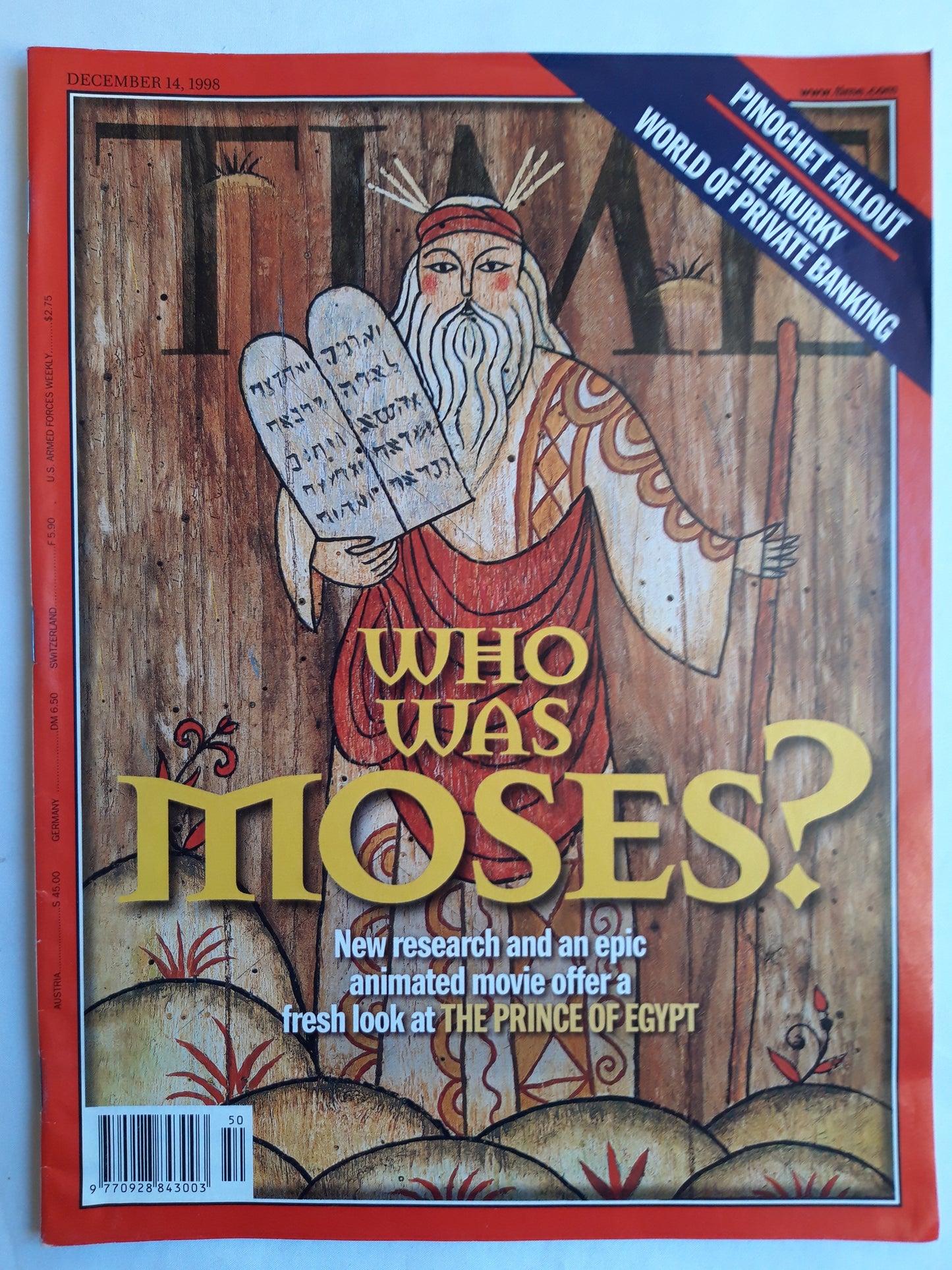 Time magazine Who was Moses? The Prince of Egypt Pinochet Fallout The Murky World of Private Banking 14.12.1998 14. Dezember December 1998