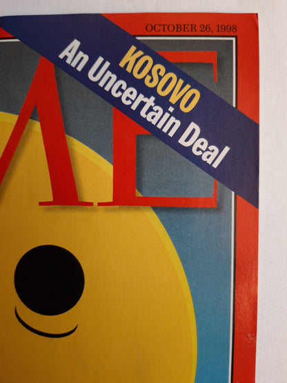 Time magazine What Next? EMU Kosovo An Uncertain Deal 26.10.1998 26. Oktober October 1998