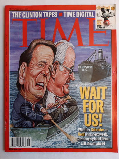 Time magazine Wait for us! Gerhard Schröder Helmut Kohl Germany Inc. The Bill Clinton tapes Time digital The Next Bill Gates 28.09.1998 28. September 1998