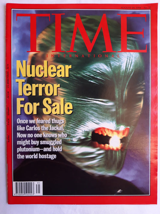 Time magazine International Nuclear Terror For Sale Carlos the Jackal Plutonium 29.08.1994 29. August 1994No.35