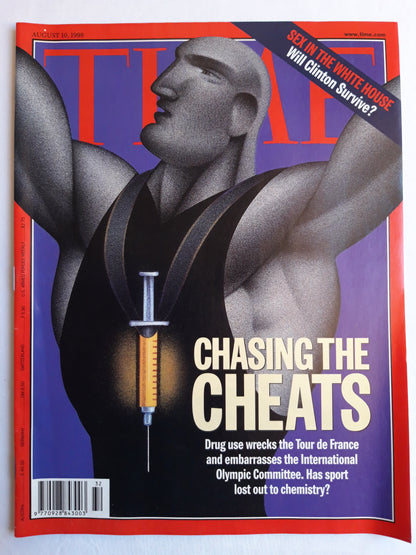 Time magazine Chasing the Cheats Drug Tour de France International Olympic Committee Sex in the Whyte house Will Bill Clinton survive 10.08.1998 10. August 1998