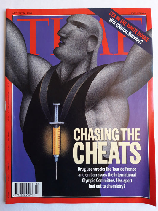 Time magazine Chasing the Cheats Drug Tour de France International Olympic Committee Sex in the Whyte house Will Bill Clinton survive 10.08.1998 10. August 1998