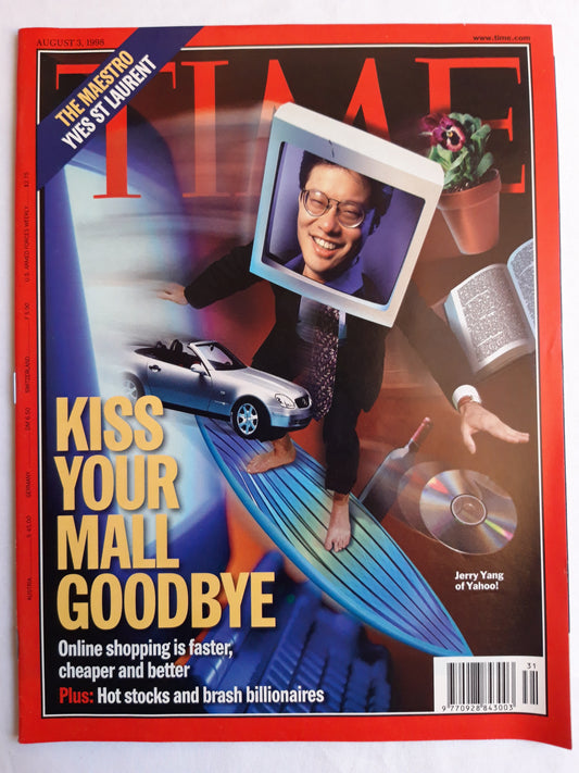 Time magazine Kiss your mall goodbye The maestro Yves St. Laurent Jerry Yang of Yahoo! 03.08.1998 03. August 1998