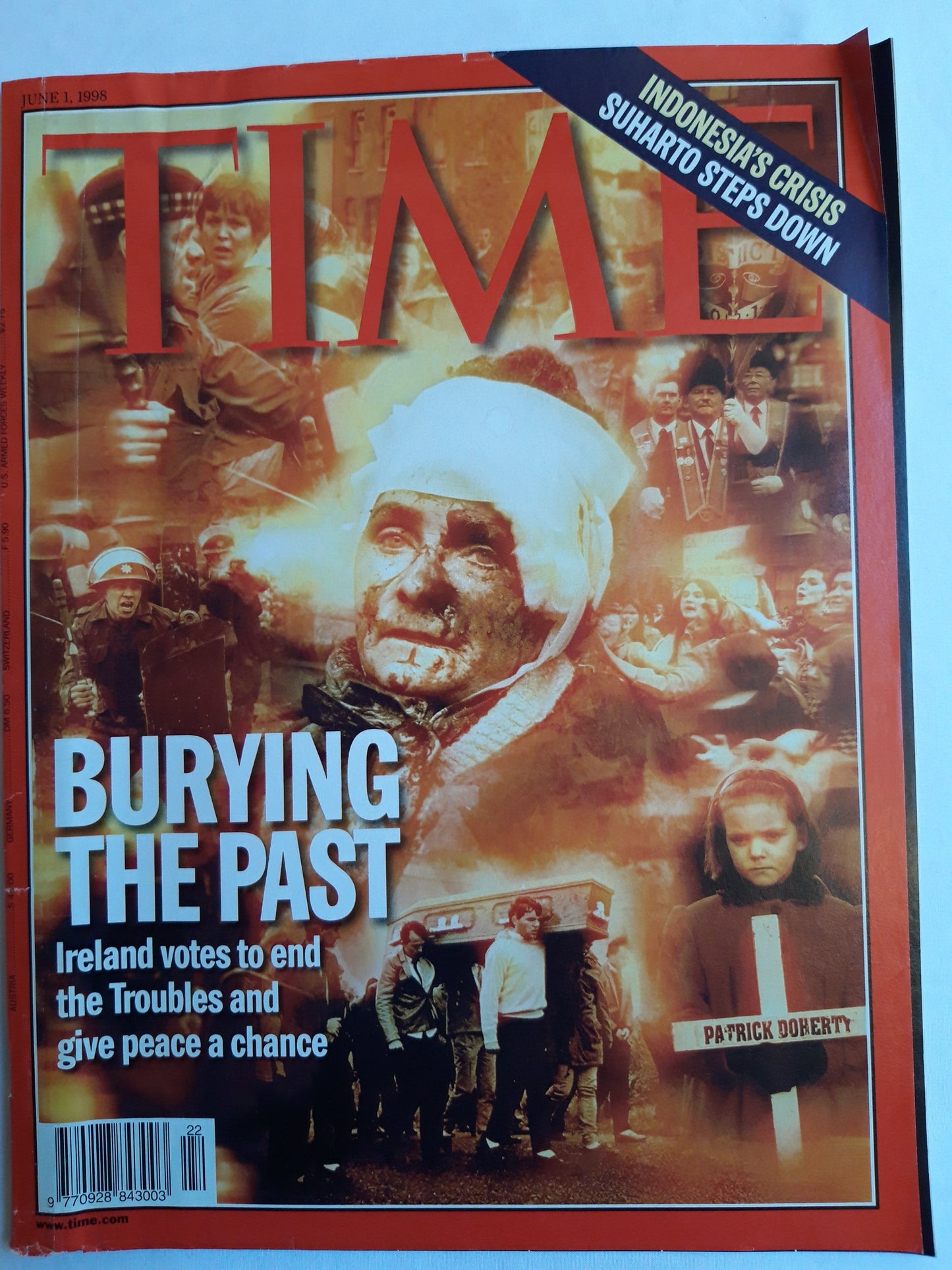 Time magazine Burying the past Ireland votes to end the Troubles and give peace a chance Patrick Doherty Indonesia`s crisis Suharto steps down 01.06.1998 01. Juni 1998