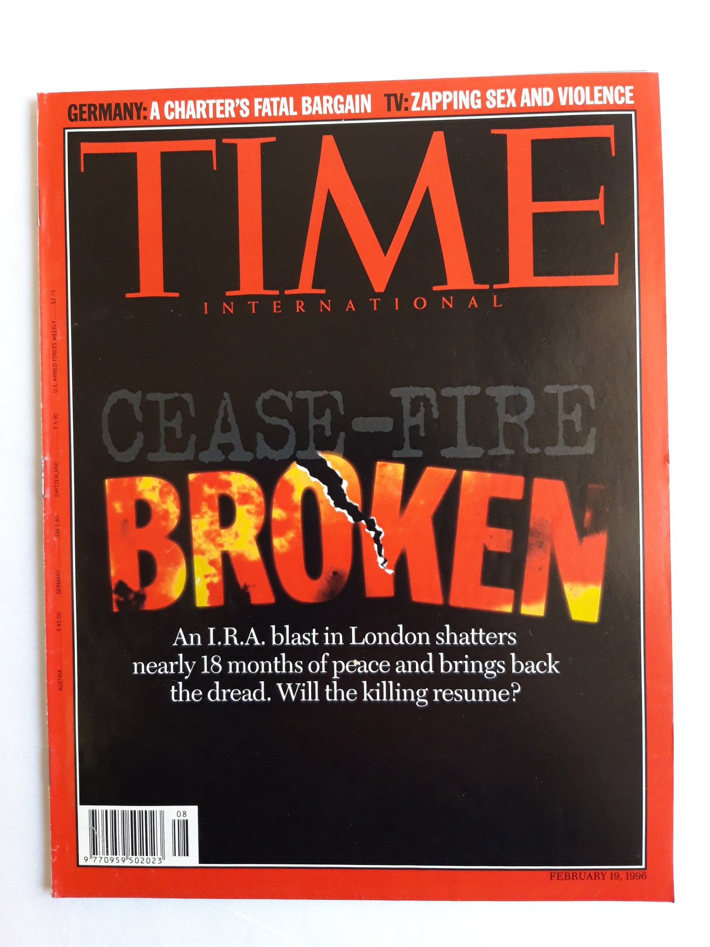 Time magazine Cease-fire Broken I.R.A. London 19.02.1996 19. 19th February 1996