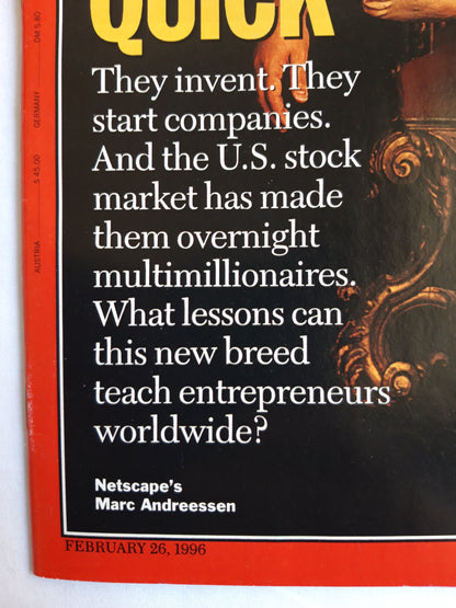 Time magazine How to get rich quick Netscape`s Marc Andreessen Euro: is your job safe? Chess: man vs. machine 26.02.1996 26. 26th February 1996