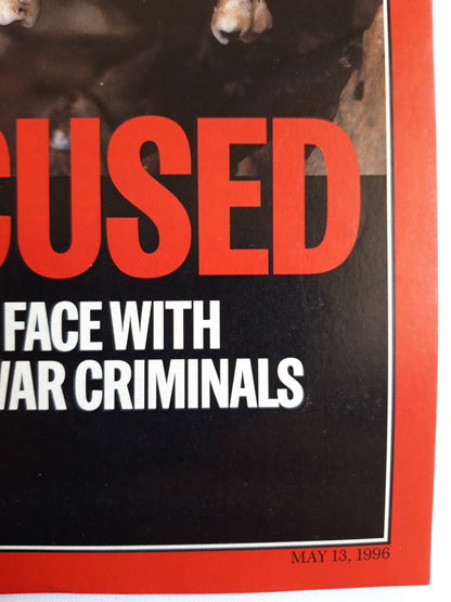 Time magazine The accused Exclusive Face to Face with bosnia`s suspected war criminals Biotech 13.05.1996 13. 13th May Mai 1996