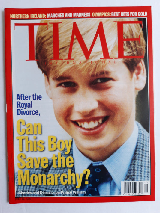 Time magazine After Royal Divorce Can this boy save the Monarchy? Charles and Diana`s son Prince William 22.07.1996 22. 22th July Juli 1996