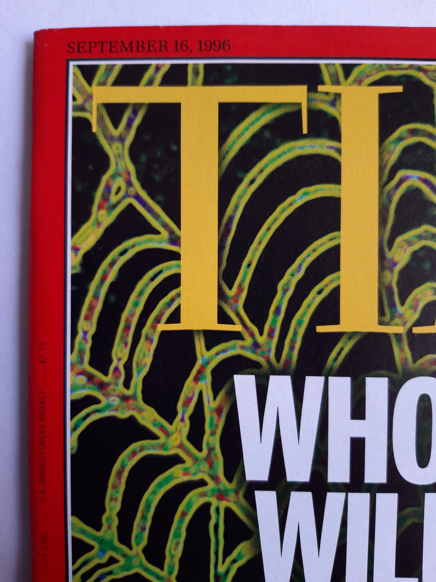 Time magazine Whose Web Will it be? Computer world Internet Microsoft Netscape Bill Gates could rulethe Information Age Saddam Hussein 16.09.1996 16. 16th September 1996