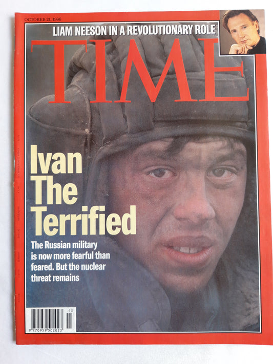 Time magazine Ivan The Terrified The Russian military Liam Neeson in a revolutionary role 21.10.1996 21. 21th Oktober October 1996