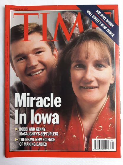 Time magazine Miracle in Iowa Bobbi and Kenny McCaughey`s septuplets The brave new science of making babies Hot Matt Damon Wall Street`s Arab Prince 01.12.1997 01st 01. Dezember December 1997