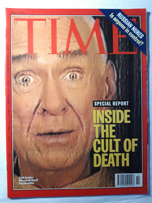 Time magazine Inside the cult of death Cult leader Marshall Herff Applewhite Russian nukes Is anyone in control? 07.04.1997 07th  07. April 1997