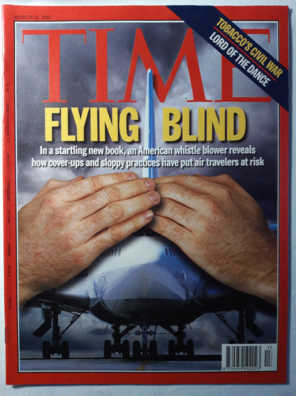 Time magazine Flying blind Tobacco`s civil war Lord of the dance 31.03.1997 31st 31. March März