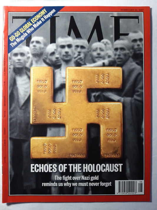 Time magazine Echoes of the holocaust The fight over Nazi gold reminds us why we must never forget Go-go global economy The Moguls Who Make It Happen 24.02.1997 24th 24. February Februar 1997