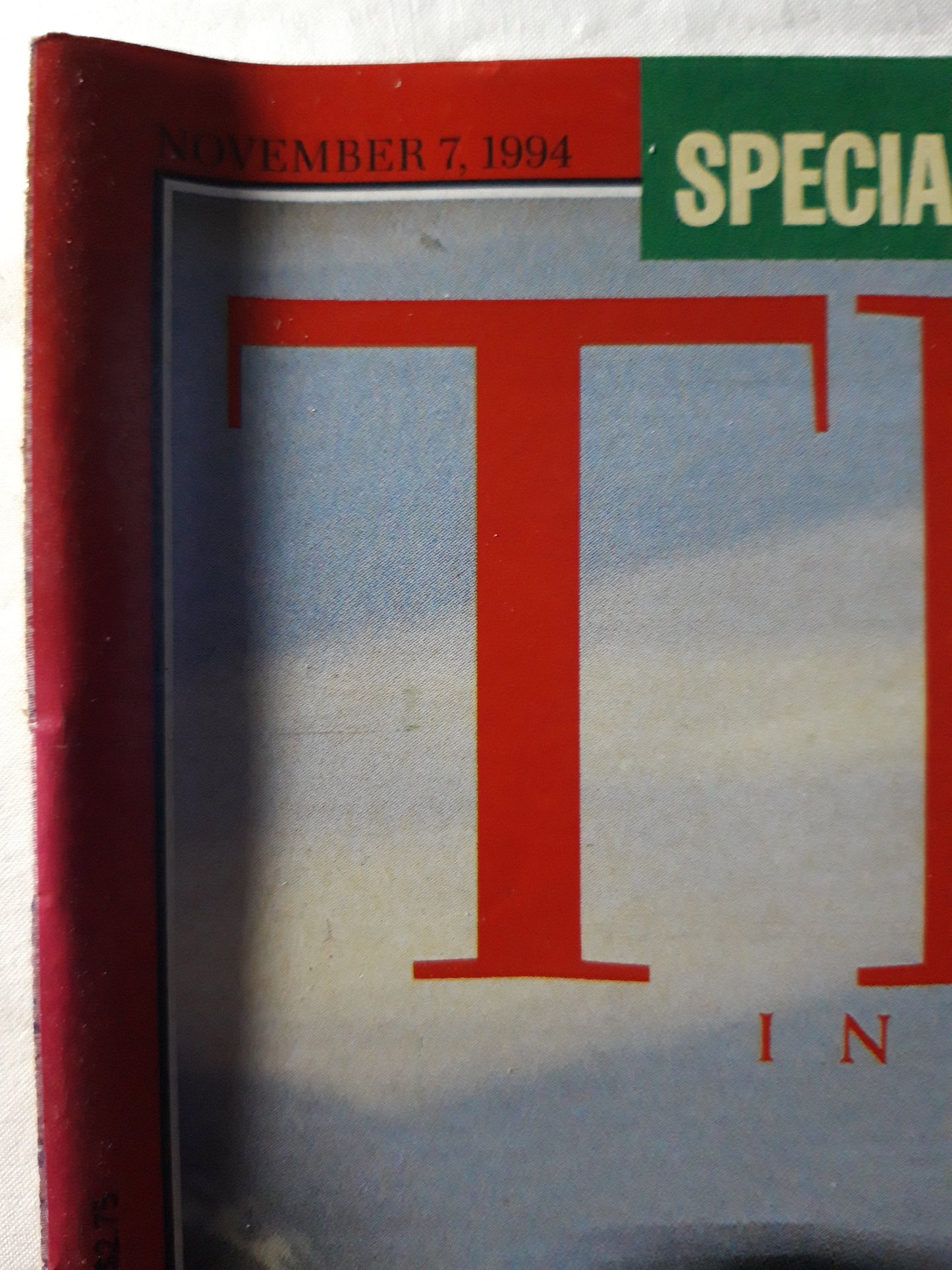 Time magazine This Kid Is fast Germany`s dazzling Michael Schumacher roars toward the Grand Prix championship Special report: State of the planet 07.11.1994 07th 07.November 1994