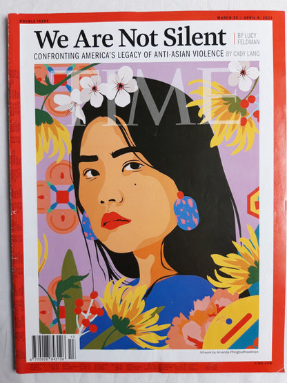 Time magazine We are not silent Confroting America`s legacy of anti-asian violence 29.03./05.04.2021 March März April 2021