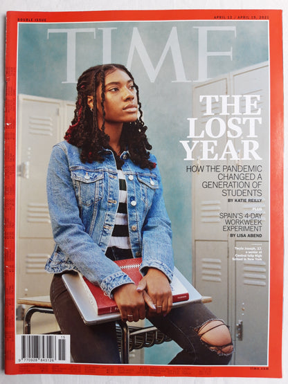 Time magazine The lost year How the pandemic changed a generation of students Spain`s 4 day workweek experiment Twyla Joseph  12./19.04.2021 12th/19th 12. / 19. April 2021