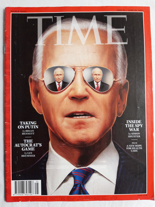Time magazine Taking on Vladimir Putin The Autocrat`s Game Inside the spy war Joe Biden A new hoope for health care 21./28.06.2021 21th 28th June Juni 2021
