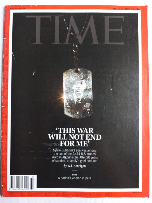 Time magazine This war will not end for me Sylvia Gutierrez A nation`s woman in peril 13./20.09.2021 13th 20th September 2021