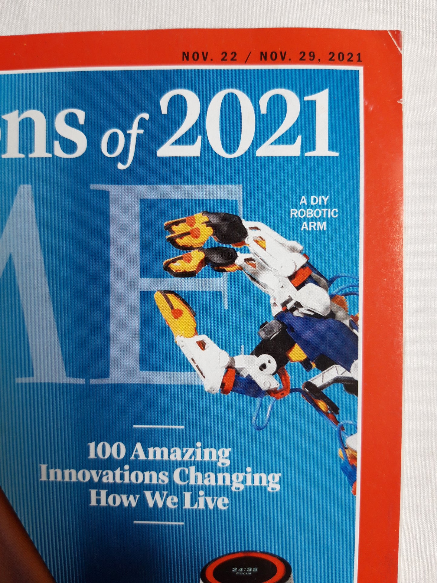 Time magazine Best Investitions of 2021 A diy robotic arm 100 Amazing Innovations Changing How we live Next-Gen Noodles 22./29.11.2021 22th 29th November 2021