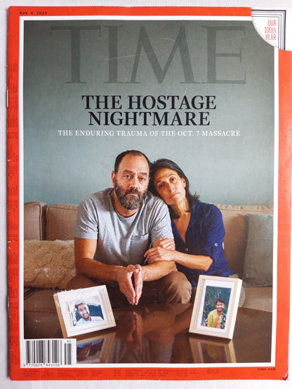 Time magazine The Hostage Nightmare The enduring trauma of the October 7 Massacre 06.11.2023 06th November 2023