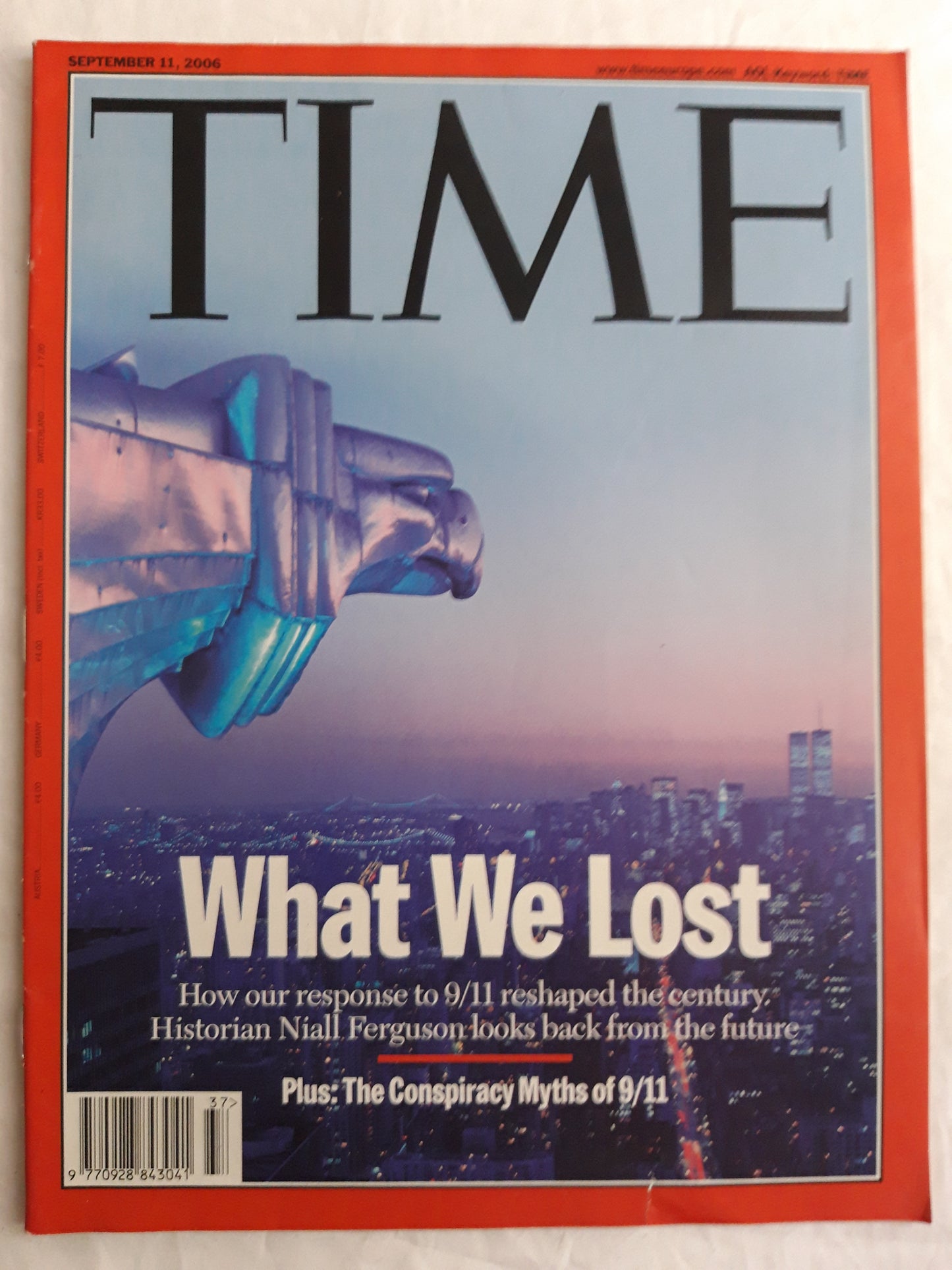 Time magazine What We Lost 9/11 Historian Niall Ferguson looks back from the future 11.09.2006 September 2006