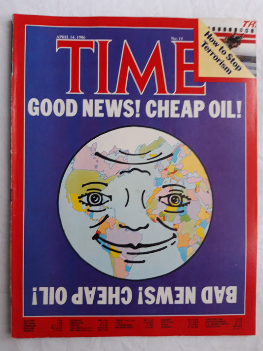 Time magazine Good News! Cheap Oil! Bad News! Cheap Oil! How to stop terrorism 14.04.1986 No. 15 14th 14. April 1986