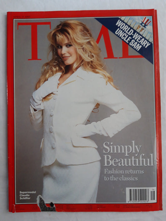 Time magazine Simply Beautiful Fashion returns to the classic Supermodel Claudia Schiffer World-Weary Uncle Sam 17.04.1995 April 1995