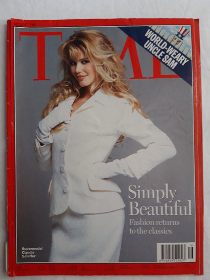 Time magazine Simply Beautiful Fashion returns to the classic Supermodel Claudia Schiffer World-Weary Uncle Sam 17.04.1995 April 1995