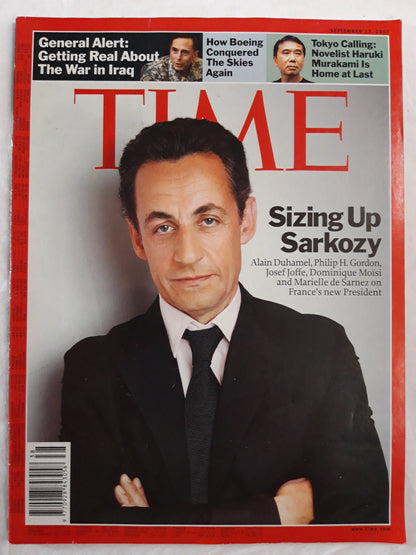 Time magazine Sizing Up Nicolas Sarkozy Alain Duhamel Philip H. Gordon Joseff Joffe Dominique Moisi arielle de Sarnez France`s new President Novelist Haruki Murakami 17.09.2007 17. 17th September 2007