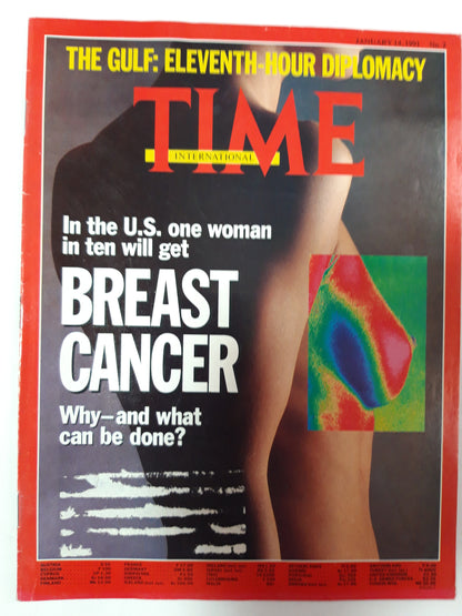 Time magazin The Gulf: eleventh-hour diplomacy Breast cancer Why and what can be done? 14.01.1991 14. 14th January 1991 No. 2