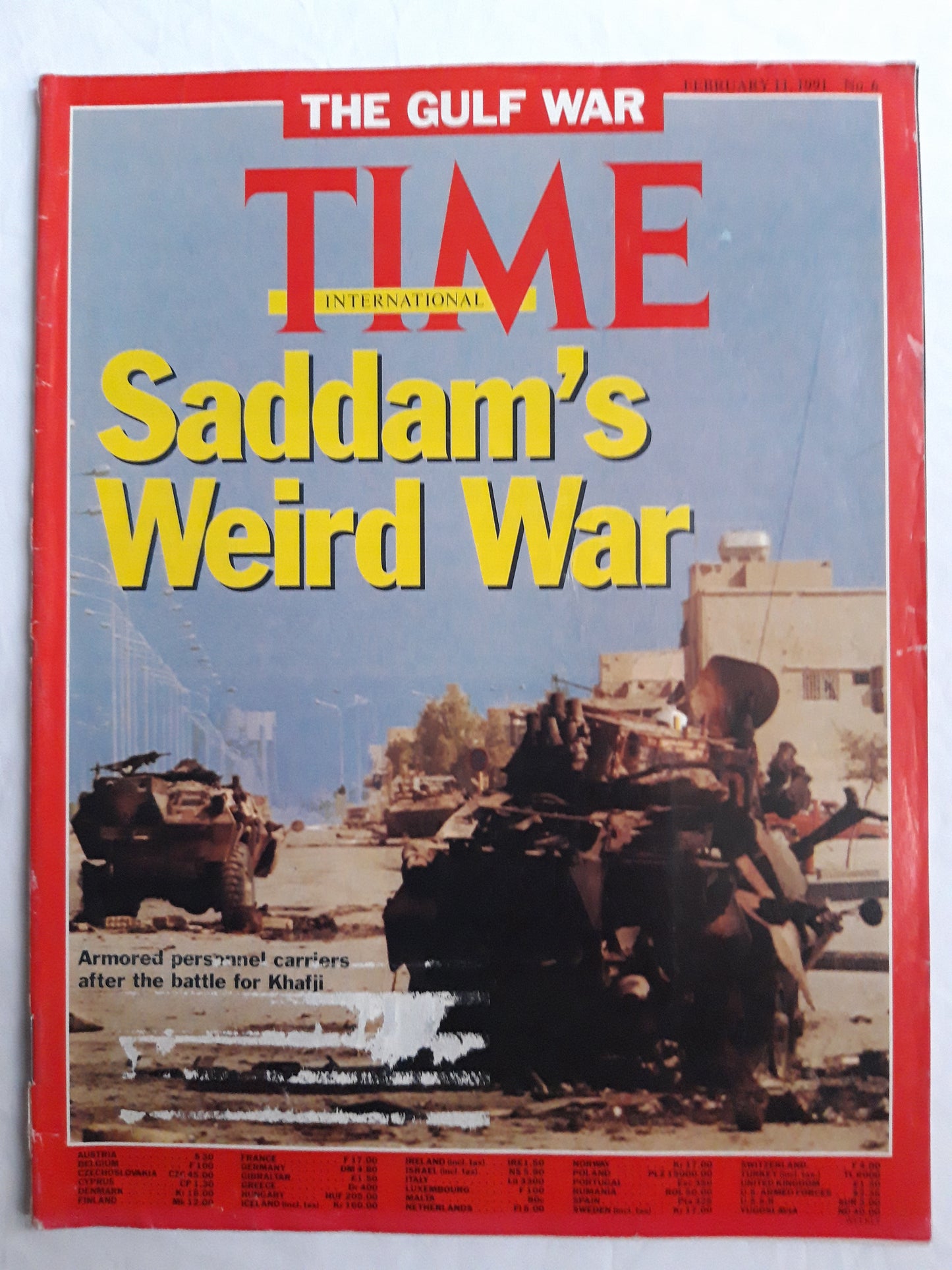 Time magazine Saddam`s Weird War The Gulf war Armored personnel carriers after the battle for Khafji 11.02.1991 11th 11. February 1991 No. 6