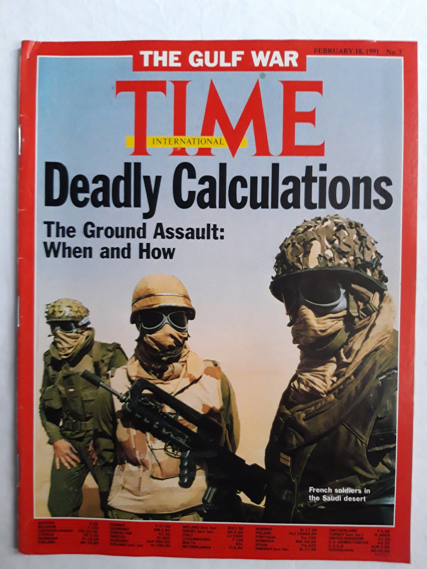 Time magazine Deadly Calculations The Ground Assault: When and How The Gulf war French soldiers in the Saudi desert 18.02.1991 18. 18th February 1991 No. 7