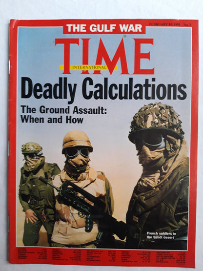 Time magazine Deadly Calculations The Ground Assault: When and How The Gulf war French soldiers in the Saudi desert 18.02.1991 18. 18th February 1991 No. 7