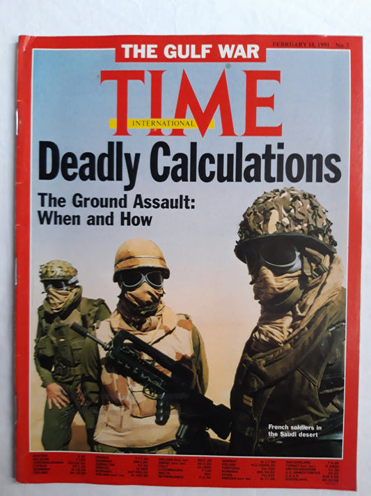 Time magazine Deadly Calculations The Ground Assault: When and How The Gulf war French soldiers in the Saudi desert 18.02.1991 18. 18th February 1991 No. 7