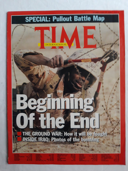 Time magazine Beginning Of the End Special: Pullout Battle Map The Ground war: How it will be fought Inside Iraq: Photos of the bimbing 25.02.1991 25th 25. February 1991 No.8