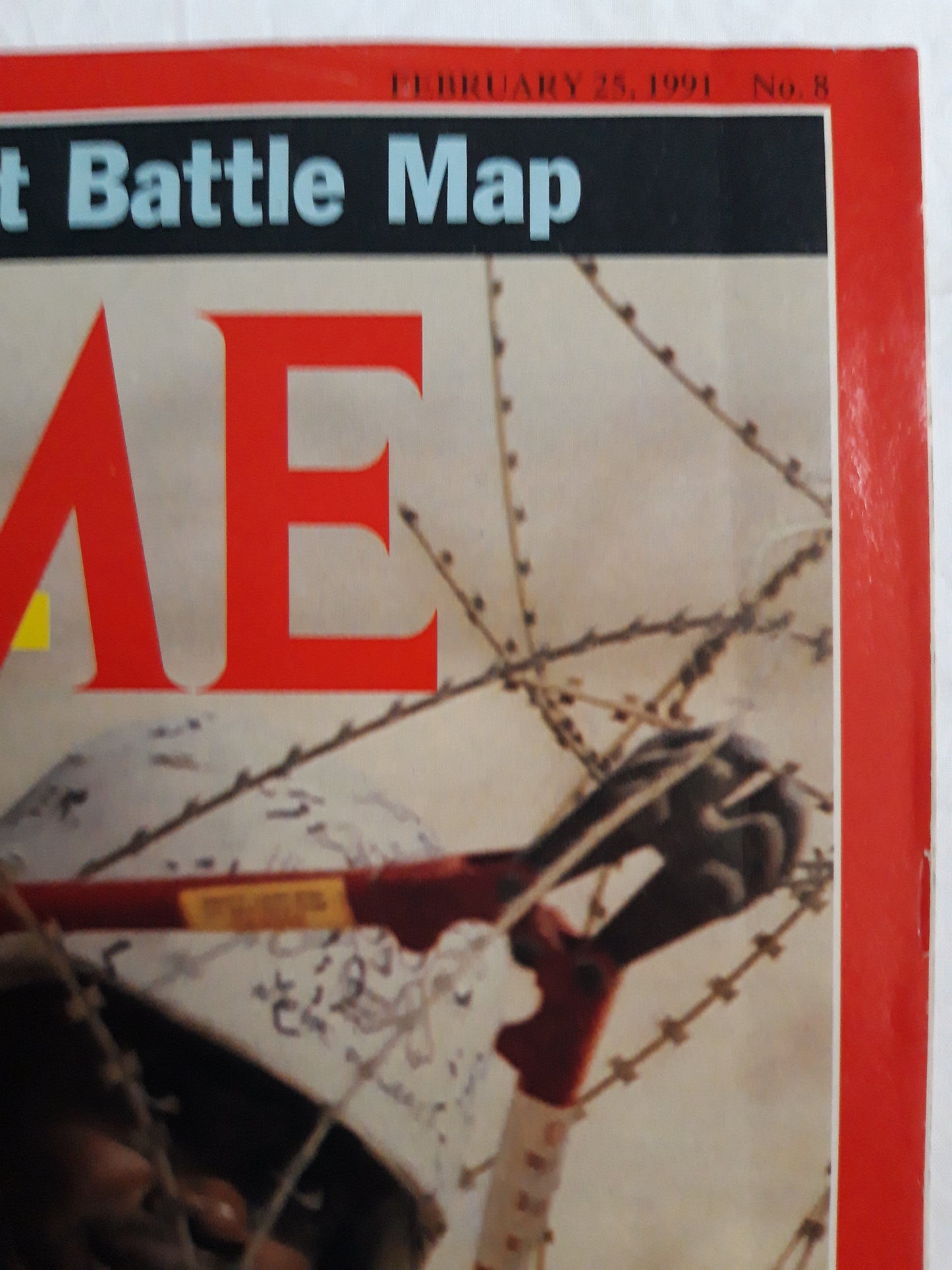 Time magazine Beginning Of the End Special: Pullout Battle Map The Ground war: How it will be fought Inside Iraq: Photos of the bimbing 25.02.1991 25th 25. February 1991 No.8
