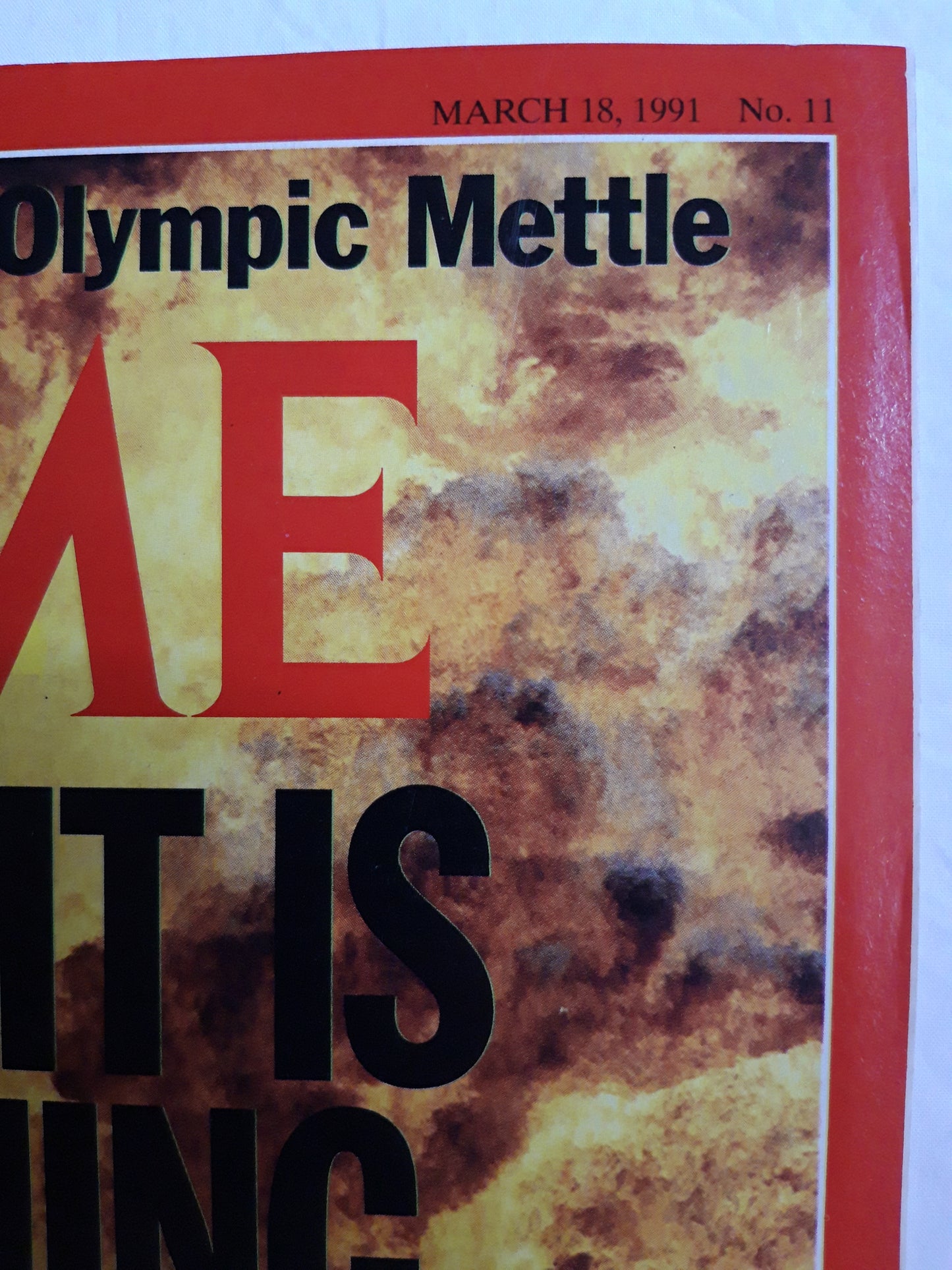 Time magazine Killy`s New Olympic Mettle Kuwat is burning The liberated nation seethes with anger and anguish 18.03.1991 18th 18. March März 1991 No. 11