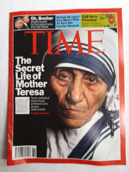 Time magazine O, Brother Double trouble for the curious twins who rule Poland British Airways: One Man`s Plan  03.09.2007 03rd 03. September 2026The secret life of Mother Teresa Newly published letters reveal a beloved icon`s 50-year crisis of faith