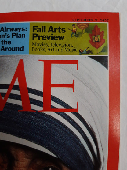 Time magazine O, Brother Double trouble for the curious twins who rule Poland British Airways: One Man`s Plan  03.09.2007 03rd 03. September 2026The secret life of Mother Teresa Newly published letters reveal a beloved icon`s 50-year crisis of faith
