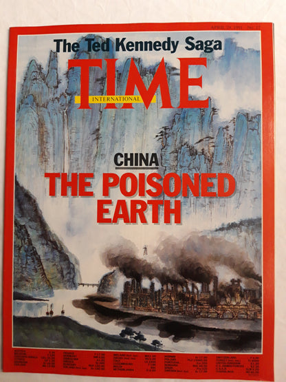 Time magazine China The poisoned Earth The Ted Kennedy Saga 29.04.1991 29th April 29. April 1991 No. 17