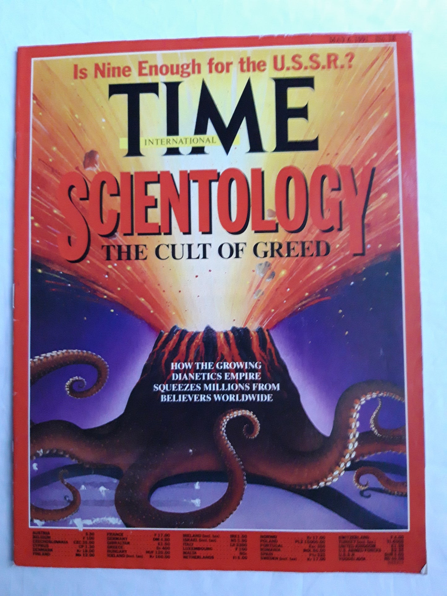 Time magazine Scientology The cult of greed Is Nine Enought for the U.S.S.R. How the growing dianetics empire Squeezes millions from believers worldwide 06.05.1991 5th May 05. Mai 1991