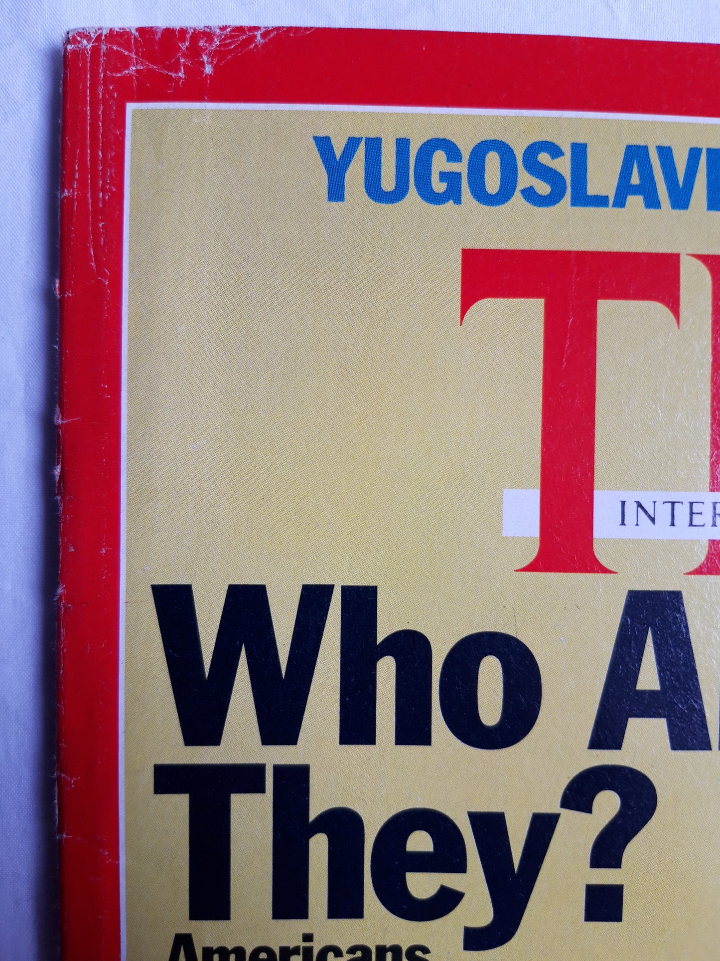 Time magazine Who Are They? Americans debate their identity Yugoslavia: To the Brink Again 08.07.1991 08th July 1991 08. Juli 1991 No. 27