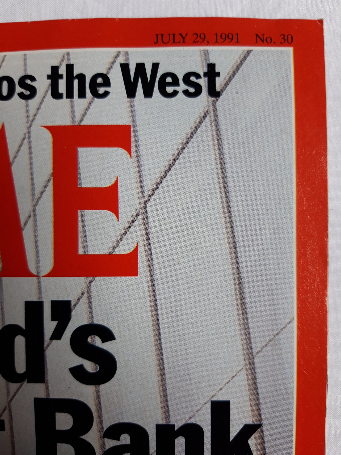 Time magazine Michail Gorbachev Woos the West The World`s Sleaziest Bank 29.07.1991 29th July 29. Juli 1991 No. 30