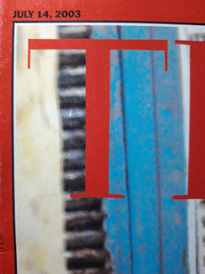 Time magazine Peace Is Hell Three months after Baghdad fell the Allies 14.07.2003 July Juli 2003