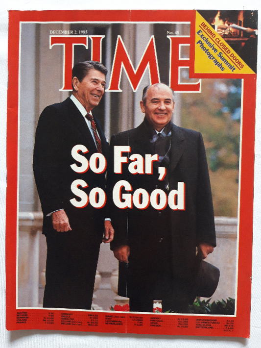 Time magazine So Far, so Good 2nd December 2. Dezember 02.12.1985 Mikhail Gorbachev Ronald Reagan №48 Dezember 1985