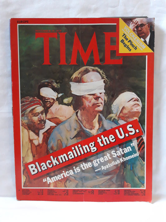 Time magazine Blackmailing the U.S. "America is the great Satan"-Ayatullah Khomeini 19.11.1979 November 1979